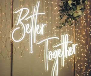 Better Together Neon Sign and Copper Frame Event Hire Cheshire